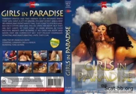 Girls in Paradise - R17. Marcelo Cross, MFX-Video (Hannah, Iris and Karla) 6 March 2024 [DVDRip] 399.4 MB