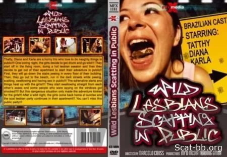 Wild Lesbians Scatting in Public (Diana, Karla, Tatthy) 1 March 2024 [DVDRip] 745.9 MB