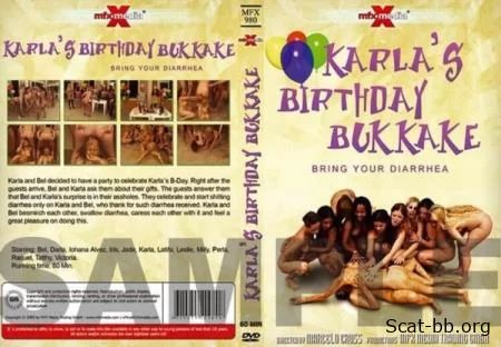 Karla's Birthday Bukakke - Bring Your Diarrhea (Karla, Bel) 9 April 2024 [DVDRip] 446.2 MB